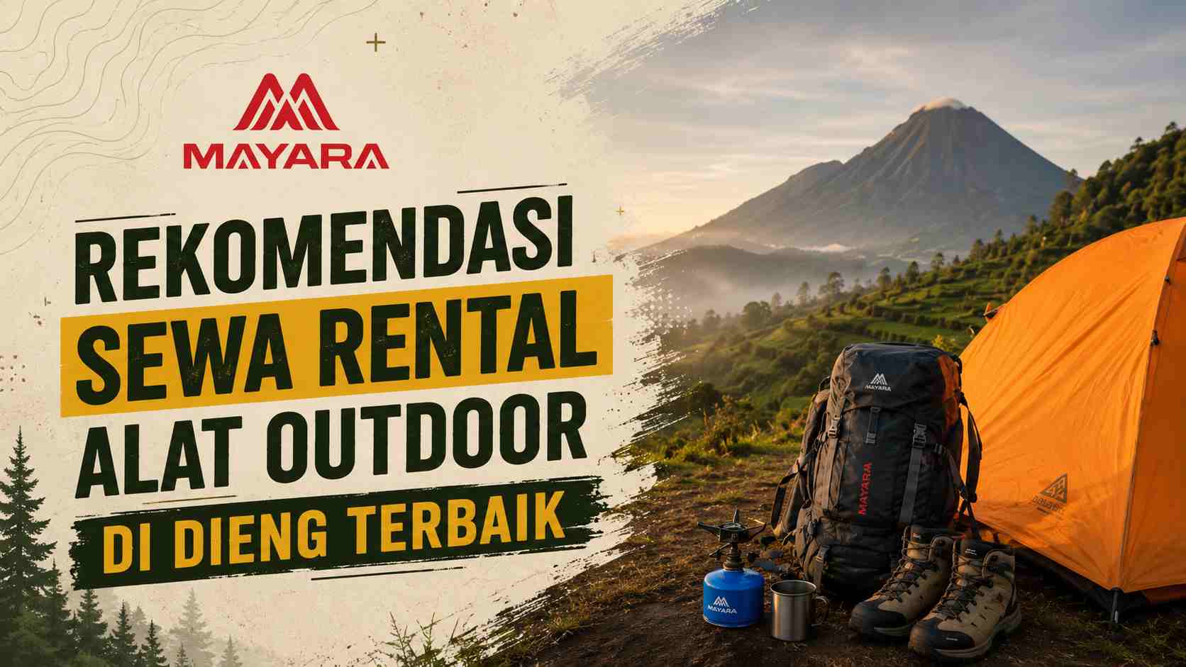 Ini 5 Rekomendasi Sewa Rental Alat Outdoor di Dieng Terbaik